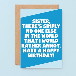 Funny Birthday Card For Sister, Younger Sister Birthday Card, Big Sister Birthday Card | SE3084A6