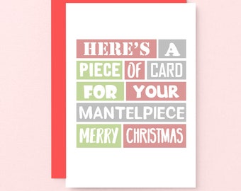 Funny Mantelpiece Christmas Card For Neighbour, Friend or Family Member | SEC0016A6