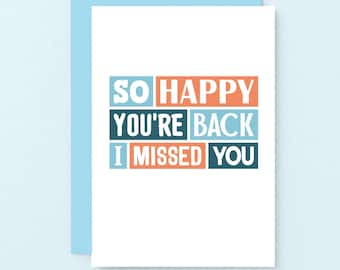 Welcome Back Card | Homecoming Card | Missed You Card | Welcome Home Card | Happy You're Back | SE0219A6