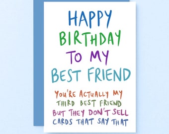 Funny Birthday Card For Best Friend, BFF, Bestie : Sarcastic Humour | SE1008A6