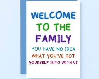 Funny Welcome To The Family Card | New Son-in-Law | New Daughter-in-Law | Brother-in-Law Engagement | Sister-in-Law | SE1001A6
