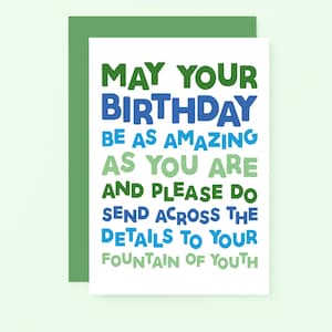 Carte d'anniversaire pour un ami | Fontaine de jouvence pour elle | Anniversaire de personne incroyable | SE0704A6