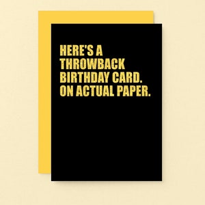 Lustige Geburtstagskarten für Ihn, Geburtstagskarten für Sie, Throwback To Paper Cards | SE0853A6