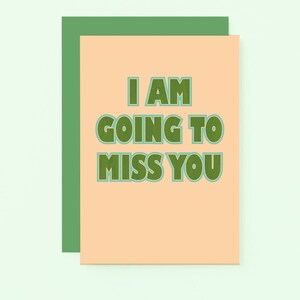 Will Miss You Card | Colleague Leaving | Friend Moving | SE1504A6