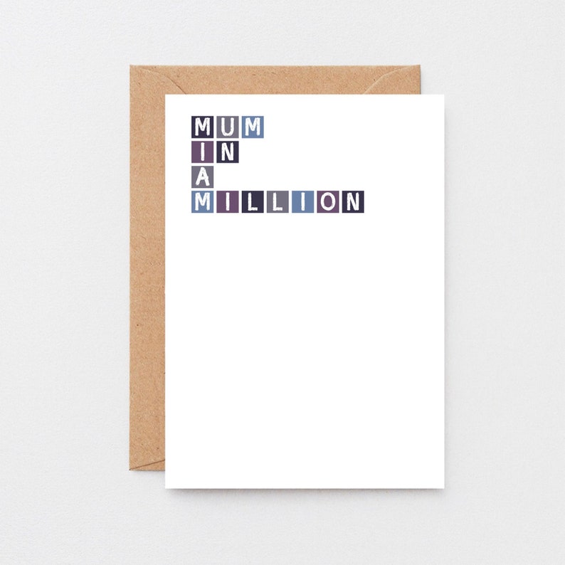May include: A white card with the text "MUM IN A MILLION" spelled out in colorful squares.