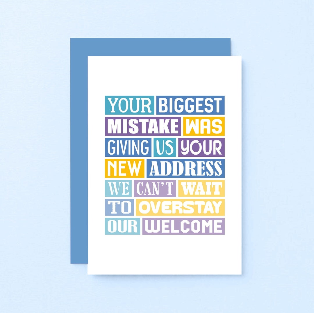 Funny New Home Card : Overstay Our Welcome | SE0316A6 - Etsy
