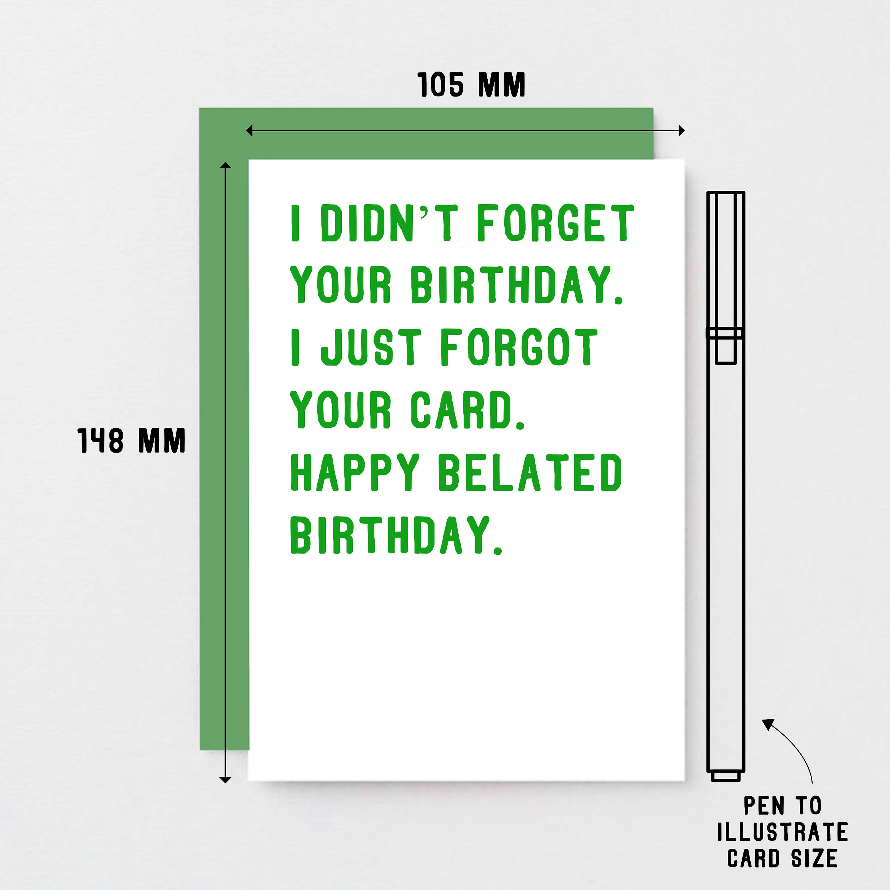 Funny Belated Birthday Card Late Card Sorry I Forgot - Etsy Australia Funny Belated Birthday Card Late Card Sorry I Forgot - Etsy Australia