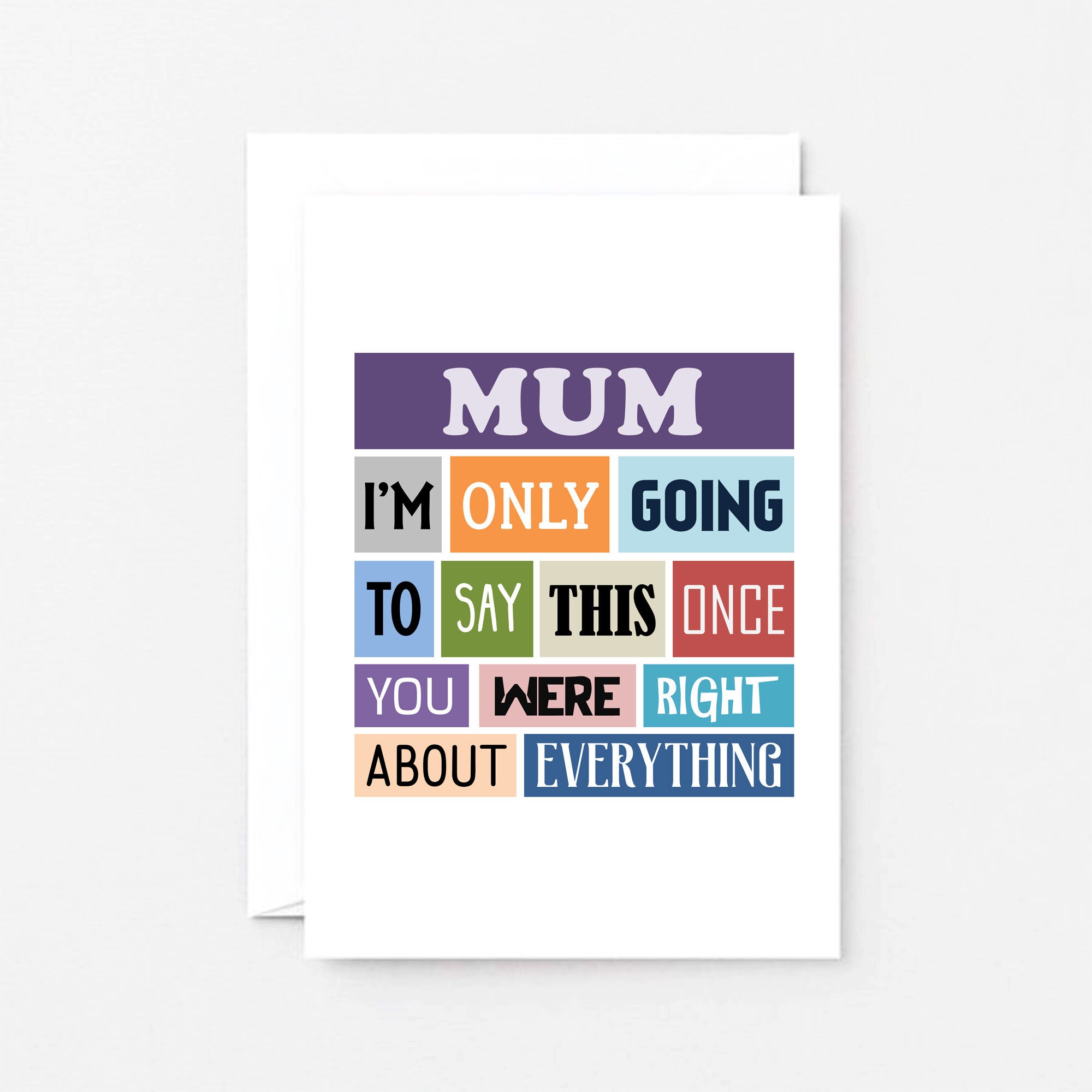 Funny Mum Birthday Card | Cheeky Mother's Day Card | Mum You Were Right ...