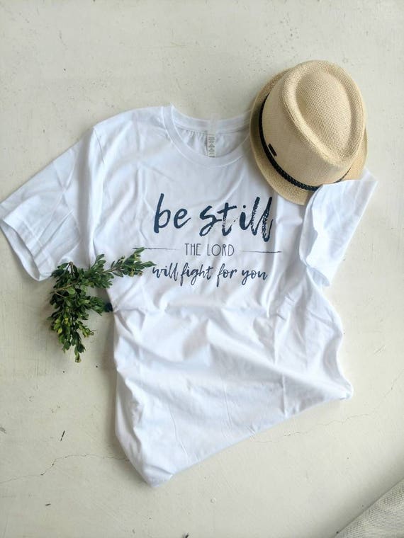 Christian Women T Shirt The Lord Will Fight Christian Women T Shirt The Lord Will Fight