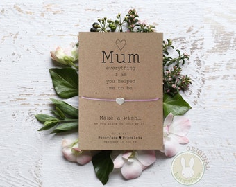 SPECIAL MUM, Wish Bracelet, Birthday Gifts, Thank You Presents,Everything I Am You Helped Me To Be,Best Mum In The World, Wedding Card,