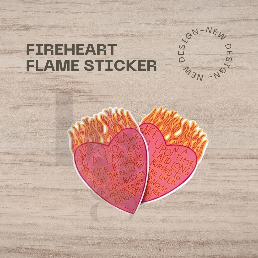 Fireheart Sticker Fireheart Flame Vinyl Sticker | Holographic Fantasy Bookish Decal - Etsy