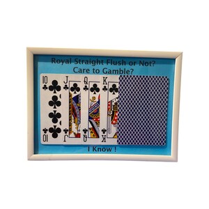 Royal Straight Flush oder nicht? Lust auf Zocken? Artwork / Gaming kombiniert, &#39;Texas Hold &#39;Em&#39; - Only You&#39;ll KNOW !