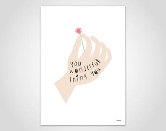 Wonderful/poster, art print, Scandinavian, pictures, deco, paper, wedding, summer, friendship, family, saying, gift, flowers, hand