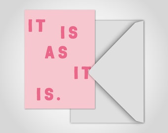 Banum postcard It is as it is — funny postcard birthday, greeting card motivation, pink postcard funny sayings, card quote handwriting