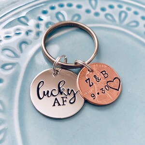 LUCKY AF, PERSONALIZED Lucky Couples Penny Keychain, Copper Anniversary Wedding Gift for Him, Husband Wife, Boyfriend Girlfriend, Stamped