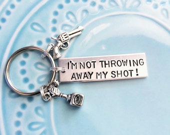 Chaveiro musical de Hamilton, "I'm Not Throwing Away My Shot Broadway", letra de Hamilton, o musical, Alexander Hamilton, carimbo manual, presente para fã
