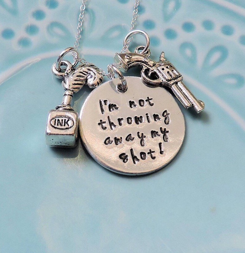 Hamilton Necklace, "I'm Not Throwing Away My Shot" Broadway Musical Lyrics, Handstamped, Sterling Silver and Aluminum, Hamilton Fan Gift