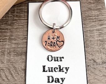 ANNIVERSARY Penny Keychain,  Our LUCKY DAY, Wedding day gift, gift for boyfriend, gift for wife, husband, girlfriend, stamped penny