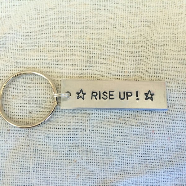 Hamilton Rise Up Keychain, Lyrics, Alexander Hamilton, Gift for Fan, Playbill Star, Silver Handstamped