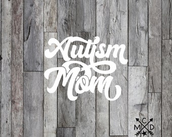 Autism Mom Decal | Autism Decal | Autism Awareness | Autism Sticker