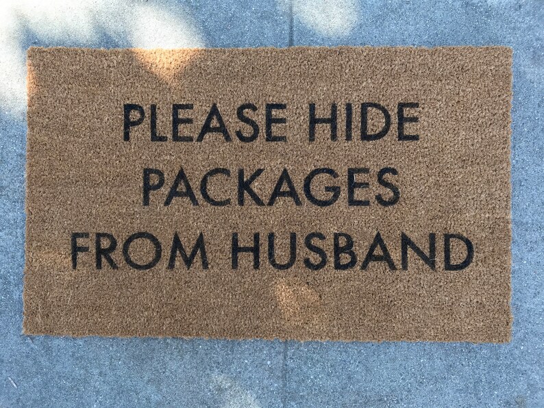 Please Hide Packages From Husband Doormat Funny Doormat Etsy