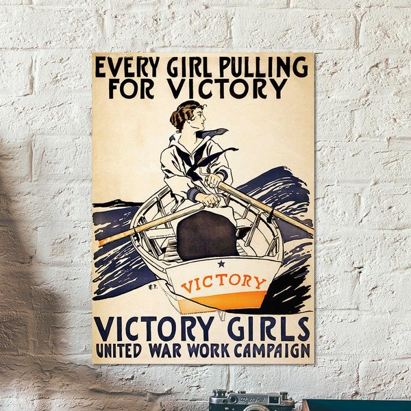affiche vintage de propagande de la Première Guerre mondiale montrant une jeune femme ramant un bateau nommé « Victory ». Art militaire - Girlpower - art mural - historique
