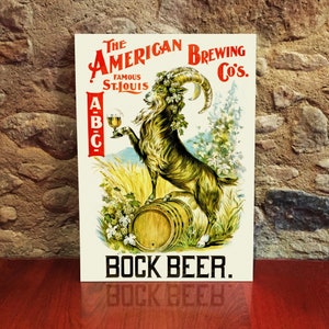 Manifesto pubblicitario della famosa birra Bock ABC di St. Louis della American Brewing Co. - Bock anatomicamente corretto in piedi su un barile di birra