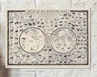 Vintage educational and pictorial old worldmap showing the Dogs of All Nations, covering all the known pure breeds of dogs - dog poster