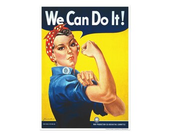 We Can Do It - world war 2 propaganda poster, with Rosie the Riveter - WWII color poster - wall art poster - old ww2 war poster