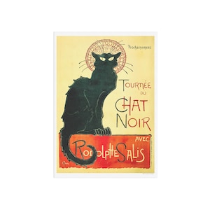 Tournée du Chat Noir - The black cat french Parisian cabaret vintage poster art - art nouveau poster
