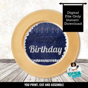 Denim and Diamonds Happy Birthday 8 inch Plate Charger Insert, Bling Birthday Party Decoration, Instant Download