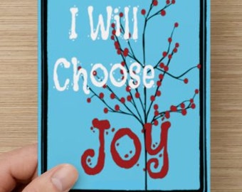 Today I Will Choose Joy~Greeting Card~Self-esteem~Empowerment~Celebration, Uplifting, Encouragement, affirmation, inspiration