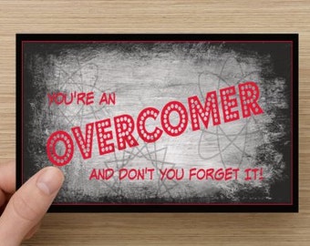 You're An Overcomer~positive greeting card, direct sellers team, accomplishment, self-esteem quote, positive message, congratulations