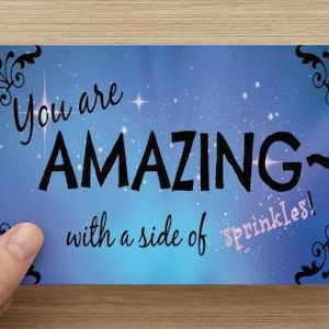 You Are Amazing With A Side of Sprinklespositivity, lift spirits, accomplishment, self-esteem quote, direct sellers, empower image 1