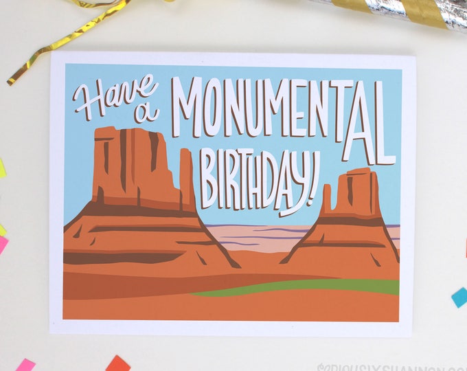 Arizona Birthday, Monument Valley Birthday Card, have a Monumental ...