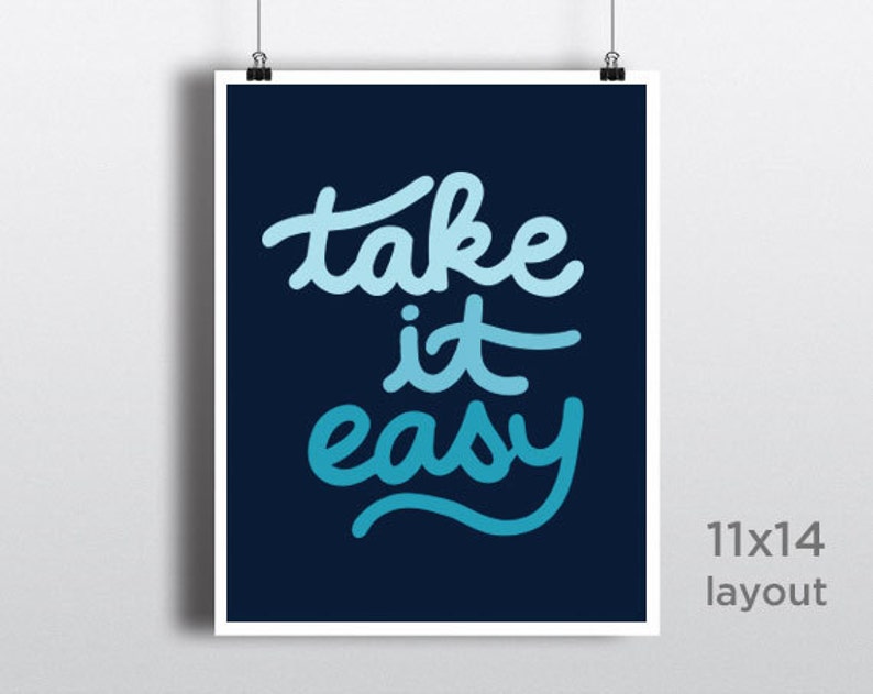Take It Easy Wall Art Print Wall Decor New Apartment Decor Etsy