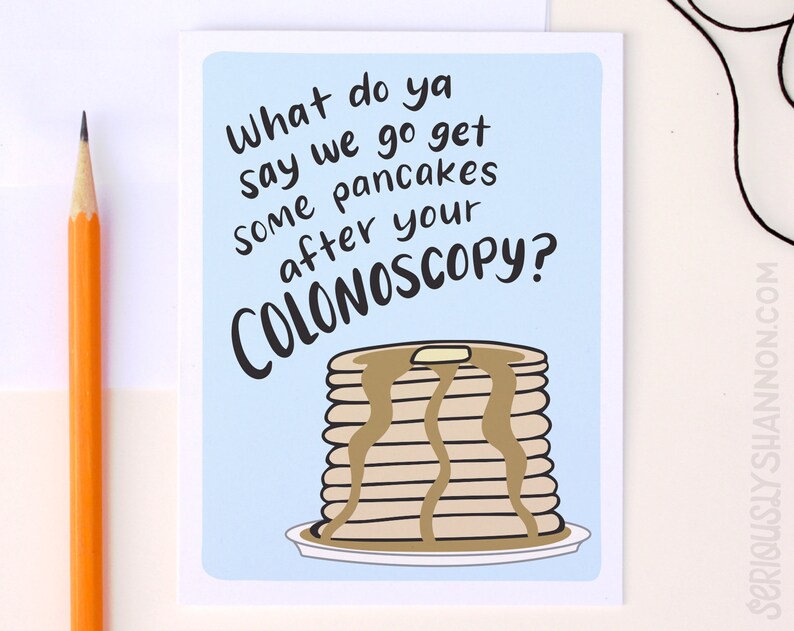 Funny Colonoscopy Card Random Greeting Card Friendship Card Etsy
