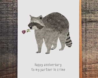 Funny Raccoon Anniversary Card: Partner in Crime Love