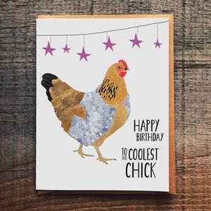 Funny Chicken Birthday Card: Denim Hen, Coolest Chick