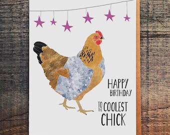 Funny Chicken Birthday Card: Denim Hen, Coolest Chick