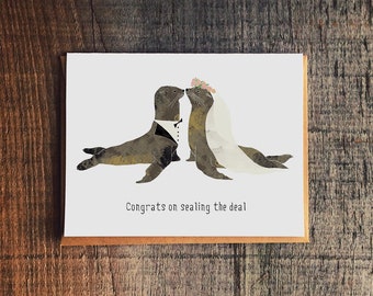 Congrats on sealing the deal - Seal - Sweet, Punny Wedding Card