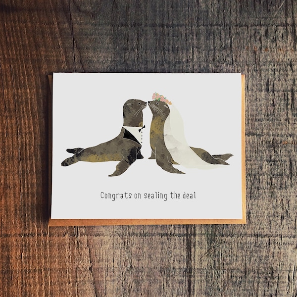 Congrats on sealing the deal - Seal - Sweet, Punny Wedding Card