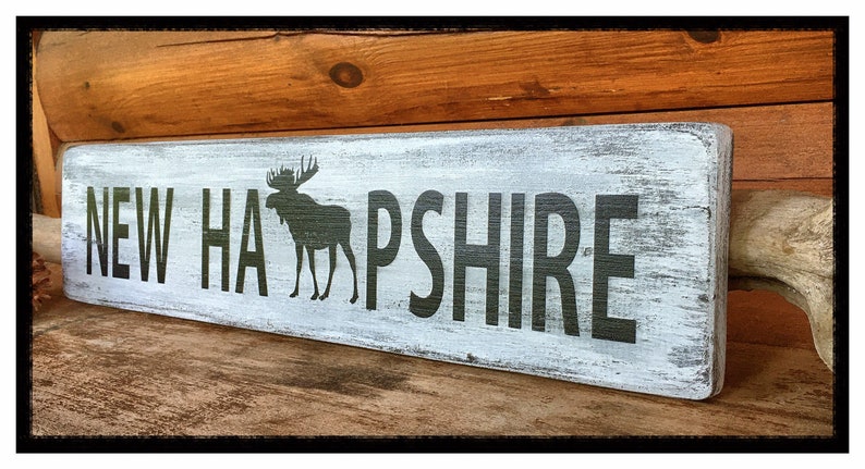 New Hampshire Painted Sign l New Hampshire Wooden Sign l New Hampshire Painted Wooden Sign l New Hampshire Sign l NH Moose Sign l