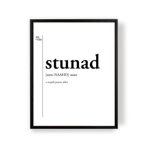 Stunad Definition Italian Slang Funny Print Funny Quotes - Etsy Stunad Definition Italian Slang Funny Print Funny Quotes - Etsy
