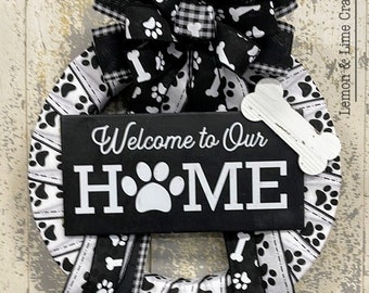 Welcome to Our Home Dog Wreath, Dog Decor, Neutral Wreath, Everyday Wreath, Year Round Wreath, Pet Wreath, Pet Decor, Dog Bone Wreath