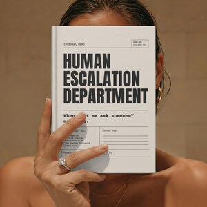 Human Escalation Department Hardcover Journal | Funny Office Notebook