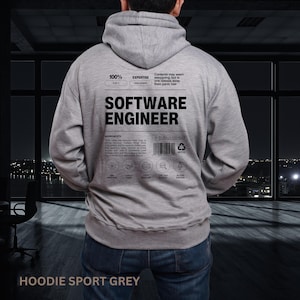 Software Engineer Parody Label Hoodie | Hooded Sweatshirt, Tech Humor Back Print
