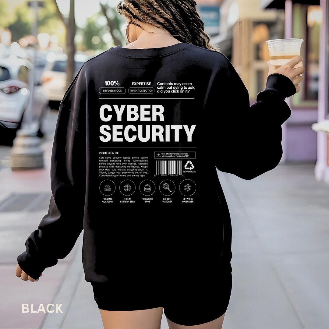 Cyber Security Sweatshirt, Funny Tech Shirt, Hacker Crewneck - Etsy