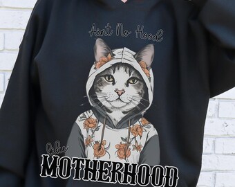 Nie ma kaptura jak macierzyństwo PNG, Mama Kot PNG, Vintage Sketch Mom Clipart, Zabawny Kot PNG, Kwiatowa Mama Sublimacja, Bluza z kapturem png