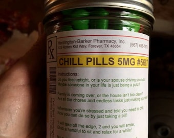 Customizable Chill Pill Label - Digital File - Gag Gift Label - 4x3 Horizontal Orientation